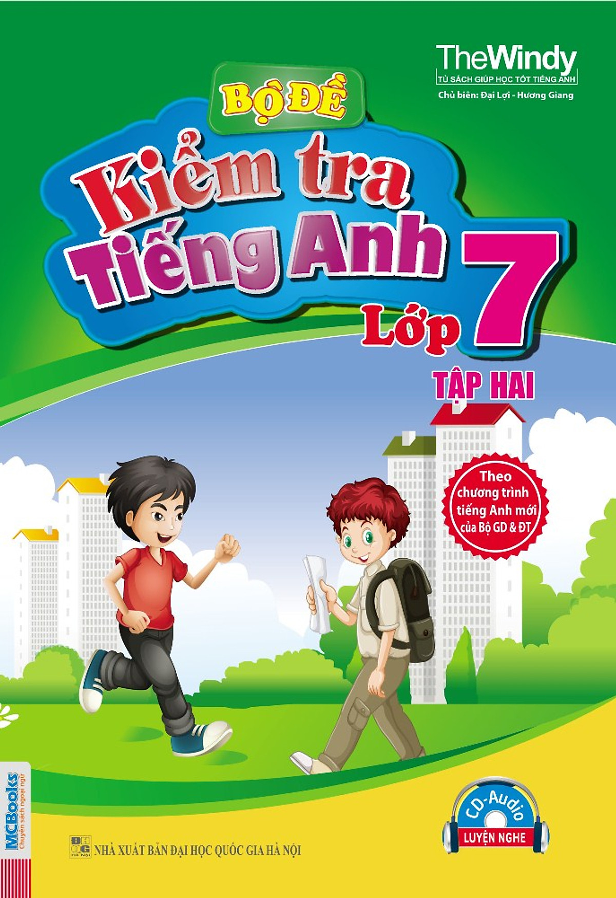 Bộ Đề Kiểm Tra Tiếng Anh Lớp 7 (Tập 2)